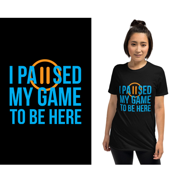 I paused my game to be here - t-shirt