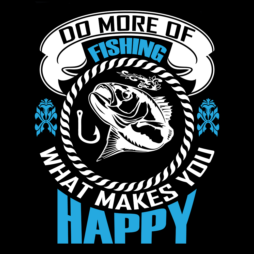 Do more of what makes you happy - fishing - t-shirt - Billede 2