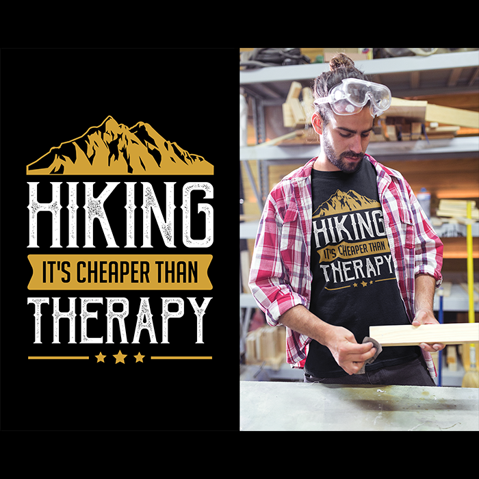 Hiking it's cheaper than therapy - t-shirt