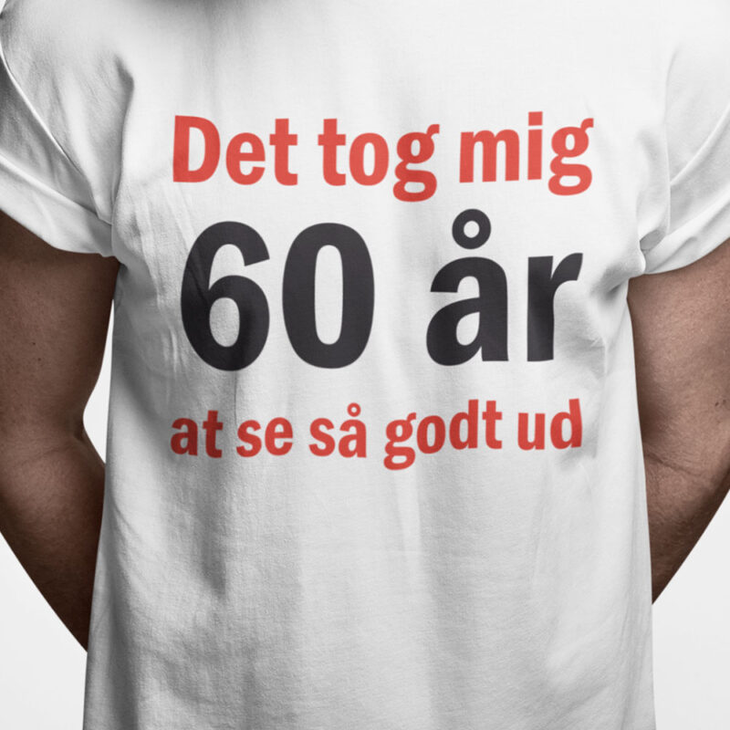 Det tog mig 60 år at se så godt ud