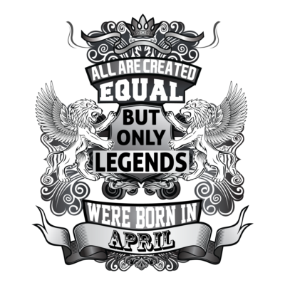 Krus - All are created equal bul only legends were born in APRIL - Billede 3