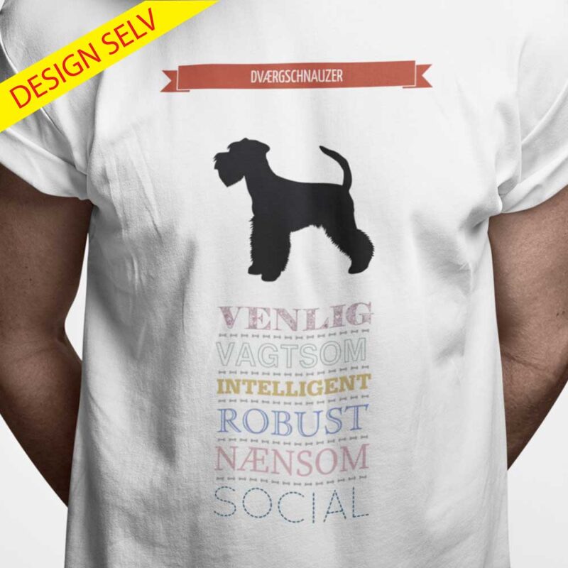 T-shirt Dværgschnautzer - Design Selv