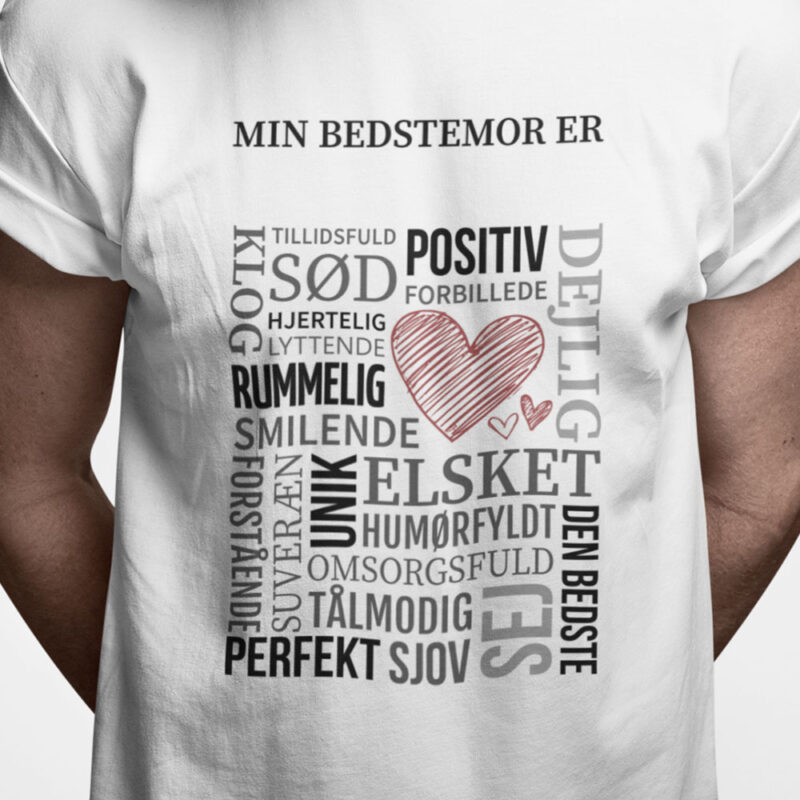 Min bedstemor er - hyldest t-shirt