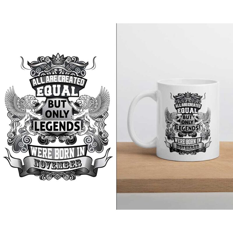 Krus - All are created equal bul only legends were born in NOVEMBER