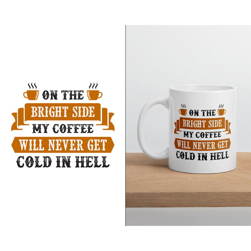 Krus - On the bright side - my coffee will never get cold in hell