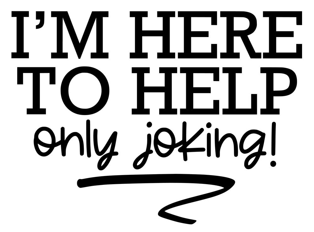 Krus - Kontor krus 20 - I'm here to help - only joking! - Billede 2