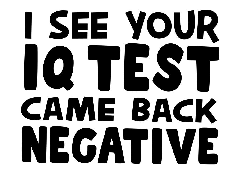 Krus - Kontor krus 23 - I see your IQ test came back negative - Billede 2