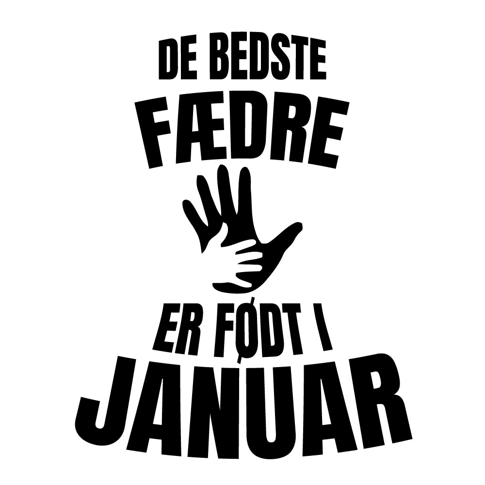 De bedste fædre er født i januar - Billede 2
