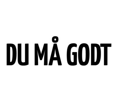 Alternative view of Du må godt