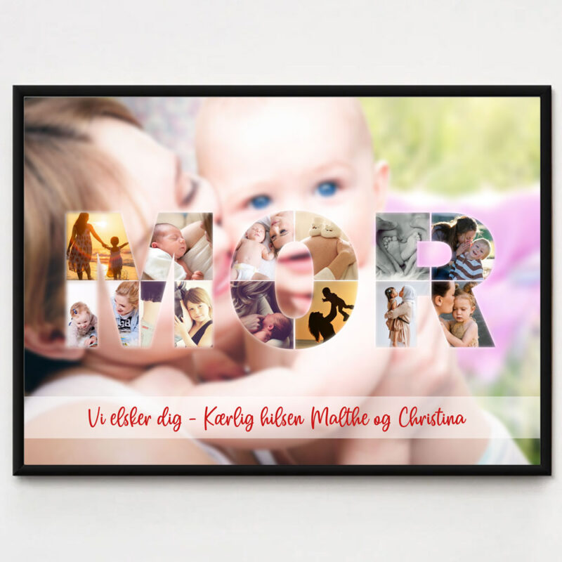 Verdens Bedste Mor Collage - i farver eller gråtoner - Design selv