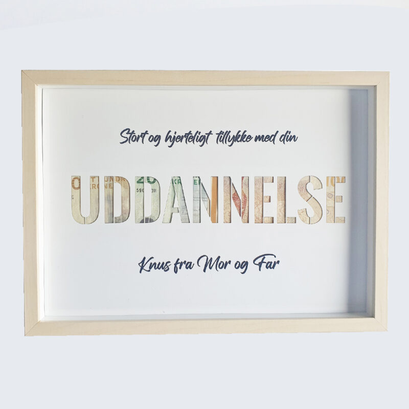 Uddannelse - pengegave - inklusiv A4 ramme