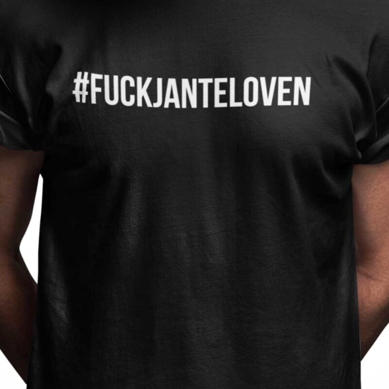 #fuckjanteloven