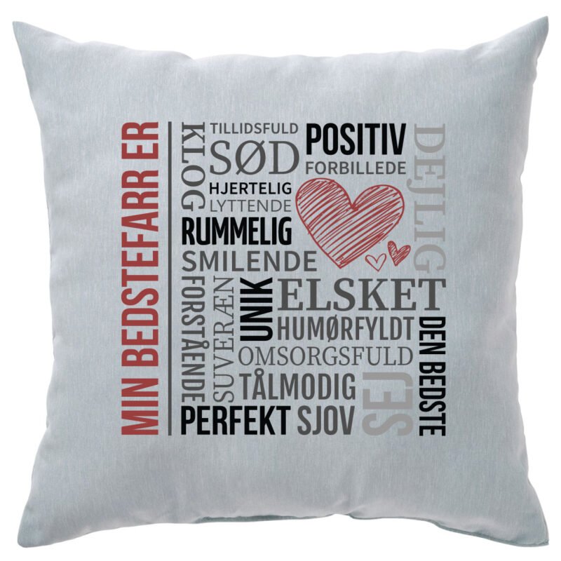 Hyldest pude: "Min bedstefar er...."