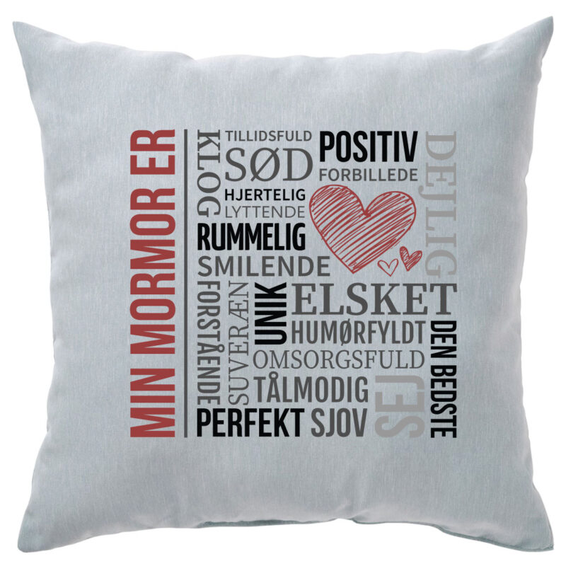 Hyldest pude: "Min mormor er...."