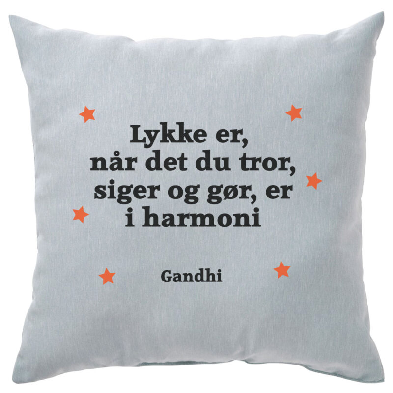 Motivationspude: "Lykke er, når det du tror, siger og gør, er i harmoni"