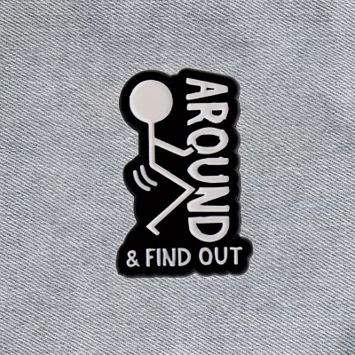 Alternative view of Pins og brocher: F**k around and find out