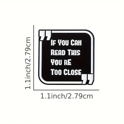 Pins og brocher: If you can read this - you're too close - Billede 9