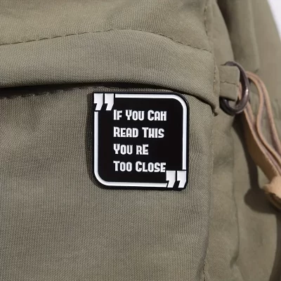 Pins og brocher: If you can read this - you're too close - Billede 8