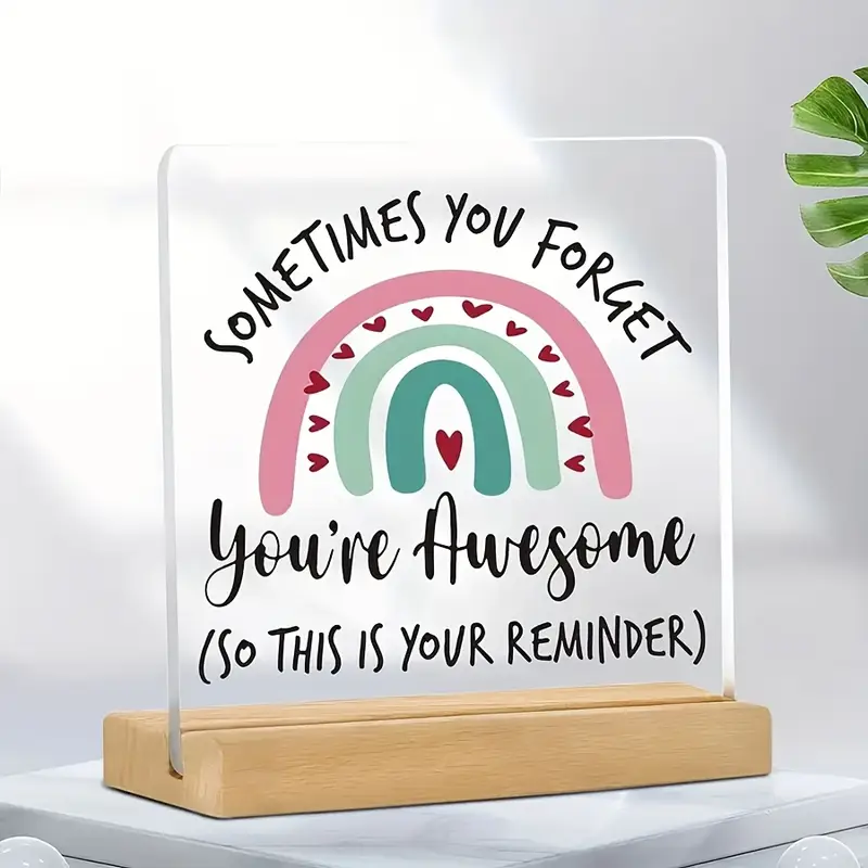 Sometimes you forget you're awesome (so this is your reminder)
