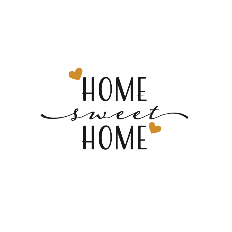 Home sweet Home