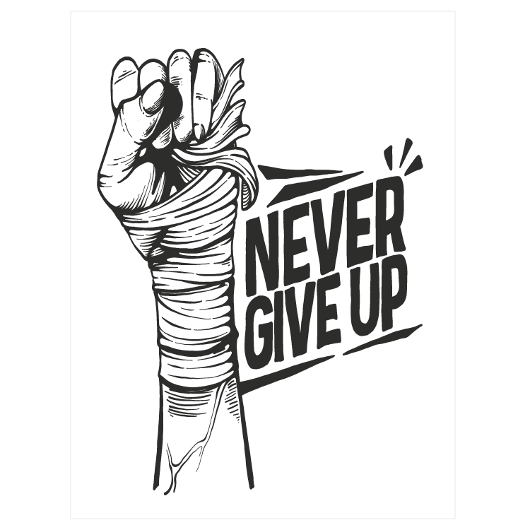 Never give up