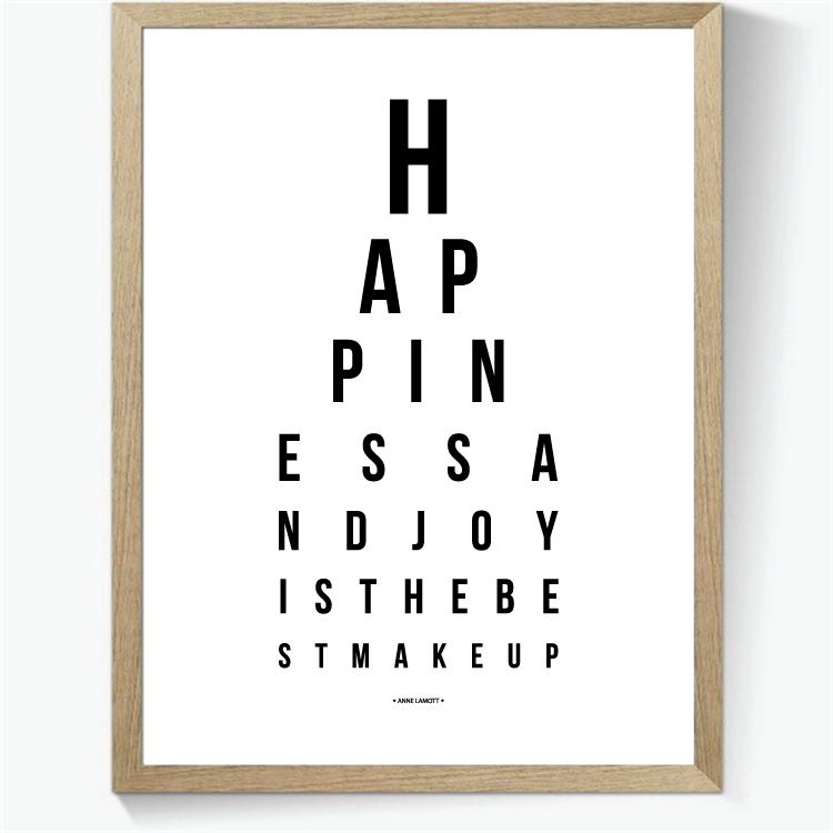 Synstavle plakat - Happiness and joy is the best make-up