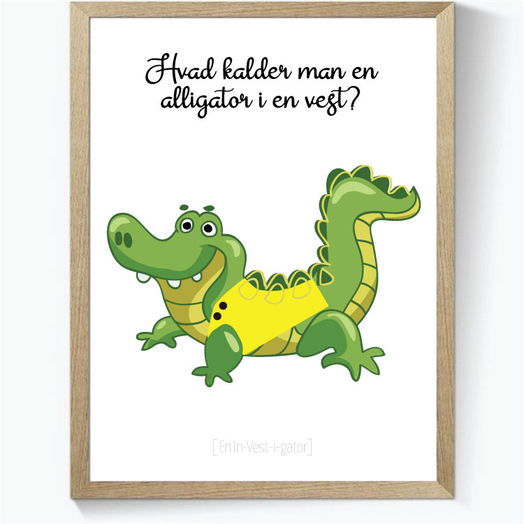 Hvad kalder man en alligator i en vest?