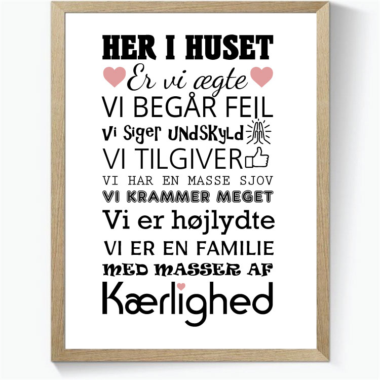 Her i huset....