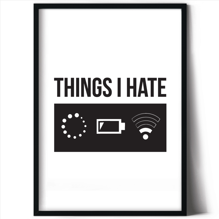 Things I hate