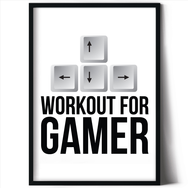 Workout for gamer