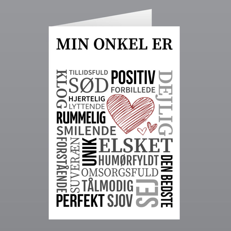 Sjove - grove og kærlige fødselsdagskort: "Min onkel er...."