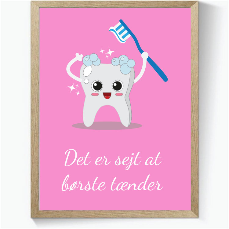 Det er sejt at børste tænder - Lyserød baggrund