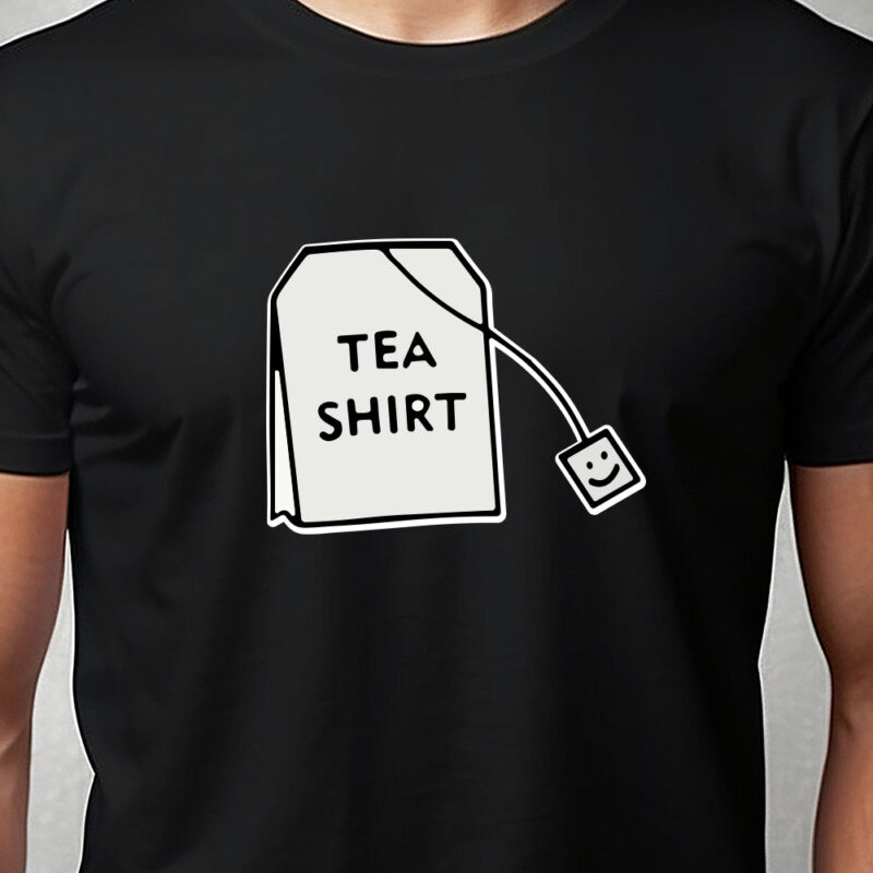 T-shirt: Tea shirt