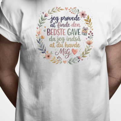T-shirt: Jeg prøvede at finde den bedste gave...